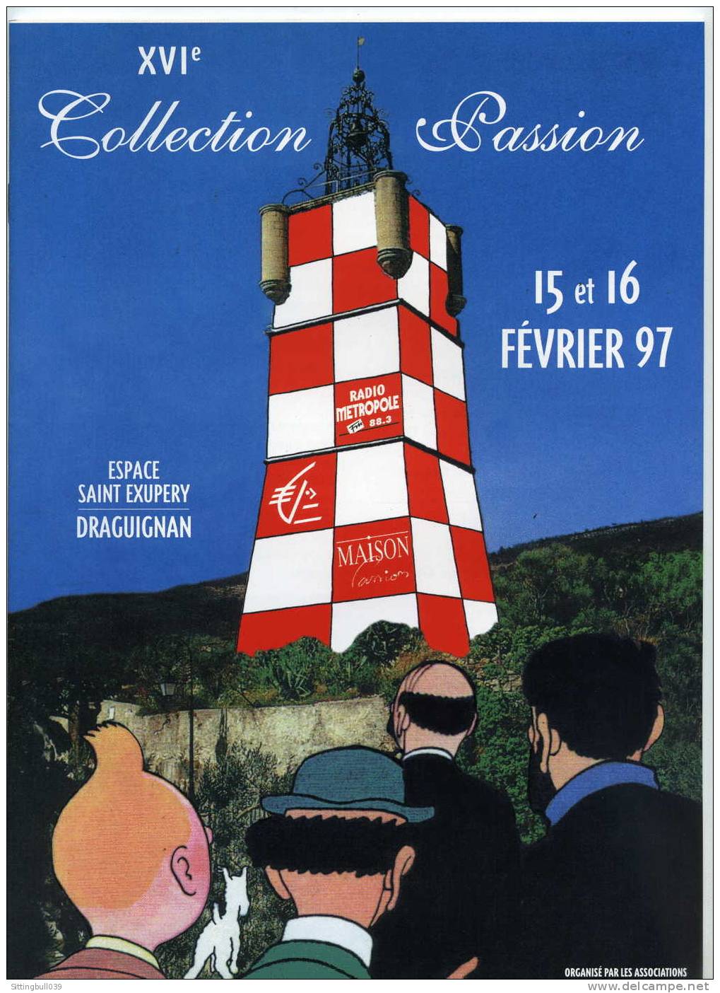 TINTIN. PROGRAMME DU XVIe SALON COLLECTION PASSION DE DRAGUIGNAN CONSACRE A TINTIN. 1997. - Advertisement