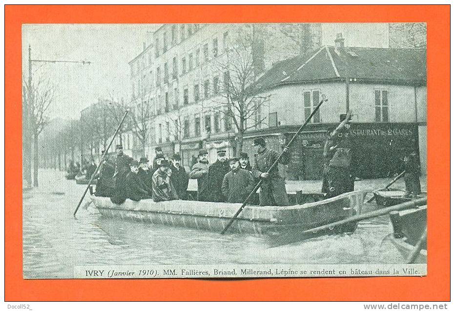 Dpt   94    Ivry   "  Janvier 1910 MM Fallieres , Briand , Millerand , Lepine Se Rendent En Bateau Dans La Ville  " - Ivry Sur Seine