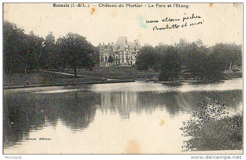 MONNAIE (Indre-et-Loire 37) - Château Du Mortier - Le Parc Et L´Etang. - Monnaie