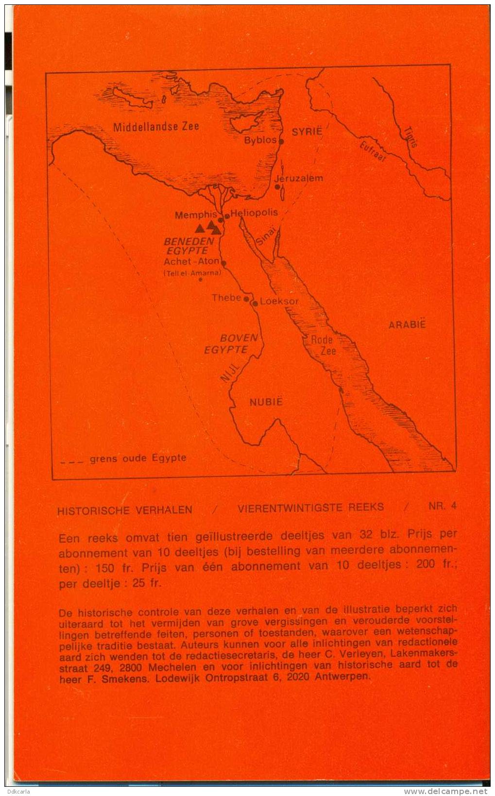 Historische Verhalen - De Dochter Van Echnaton -  Regeerde In Egypte 1364 Tot 1347 V. Chr. - Zijn Opvolger Toetanchamon - Histoire