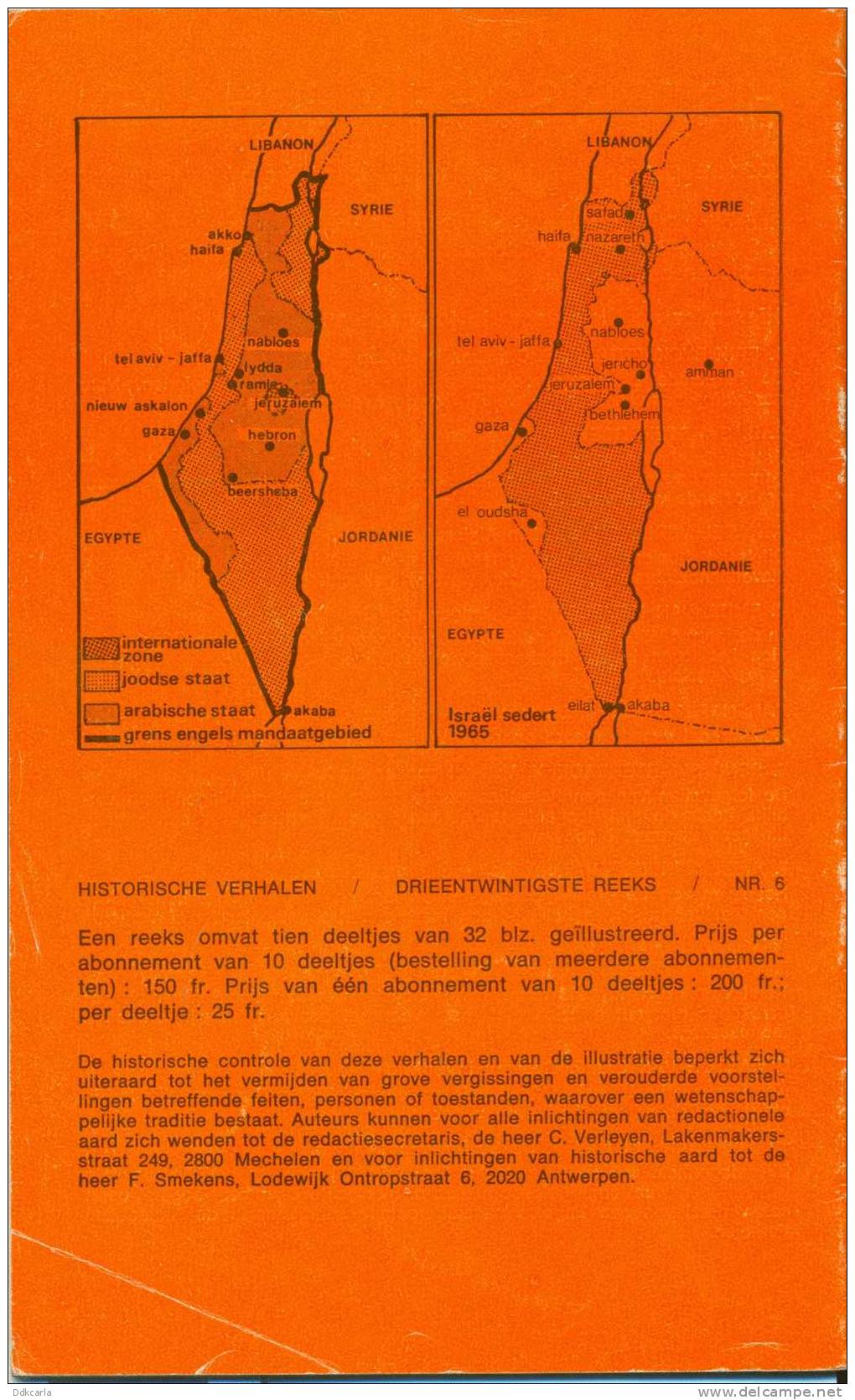 Historische Verhalen - Verhaal Zonder Einde - Arabische Wereld Met Geweld - Palestijnse Vluchtelingenkampen - History