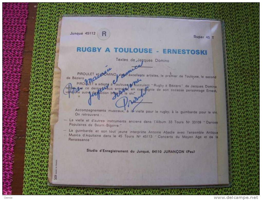 PIROULET ET DOMINO °  RUGBY A TOULOUSE    °  AUTOGRAPHE  SUR VINYLE 45 TOURS - Autogramme