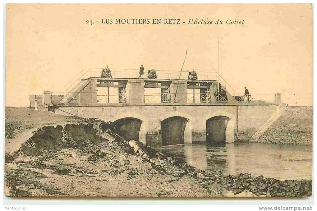 DEP 44 LES MOUTIERS  EN RETZ L'ECLUSE DU COLLET - Bourgneuf-en-Retz