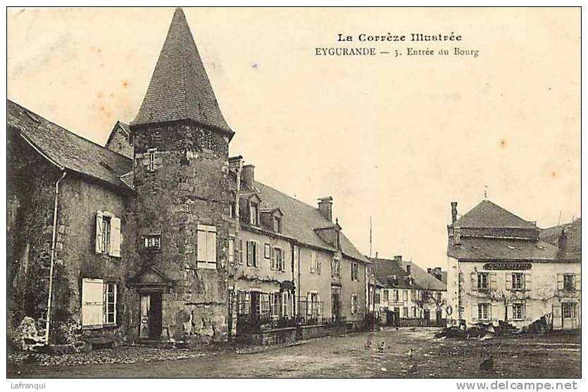 Dept Divers- Corrèze - Ref A413- Eygurande - Entree Du Bourg  - Carte Bon Etat - - Eygurande