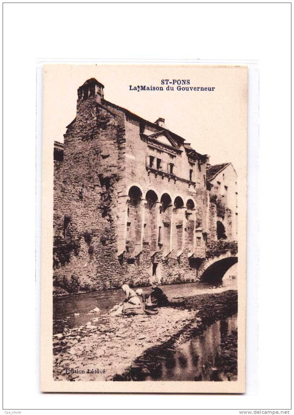 34 ST PONS Maison Du Gouverneur, Animée, Blanchisseuses, Ed Létuvé, 193? - Saint-Pons-de-Thomières