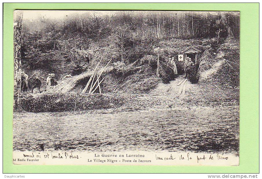 Le Village Nègre, "point Où Est Tombé L'obus", Annotation D'un Poilu Du 358e RI. 2 Scans. - Oorlog 1914-18