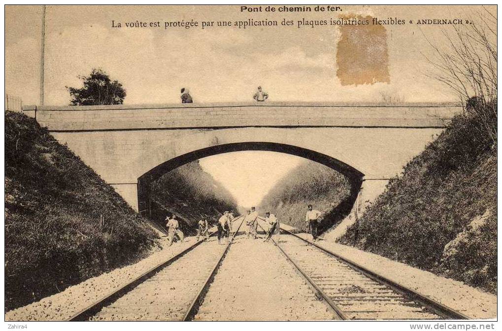 Cie De L'Etat - Pont De Chemin De Fer - La Voute Est Protegee Par Application De Plaques Isolantes " Andernach - Ouvrages D'Art