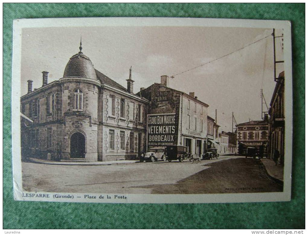 CP  LESPARRE  PLACE DE LA POSTE - ECRITE EN 1936 - Lesparre Medoc