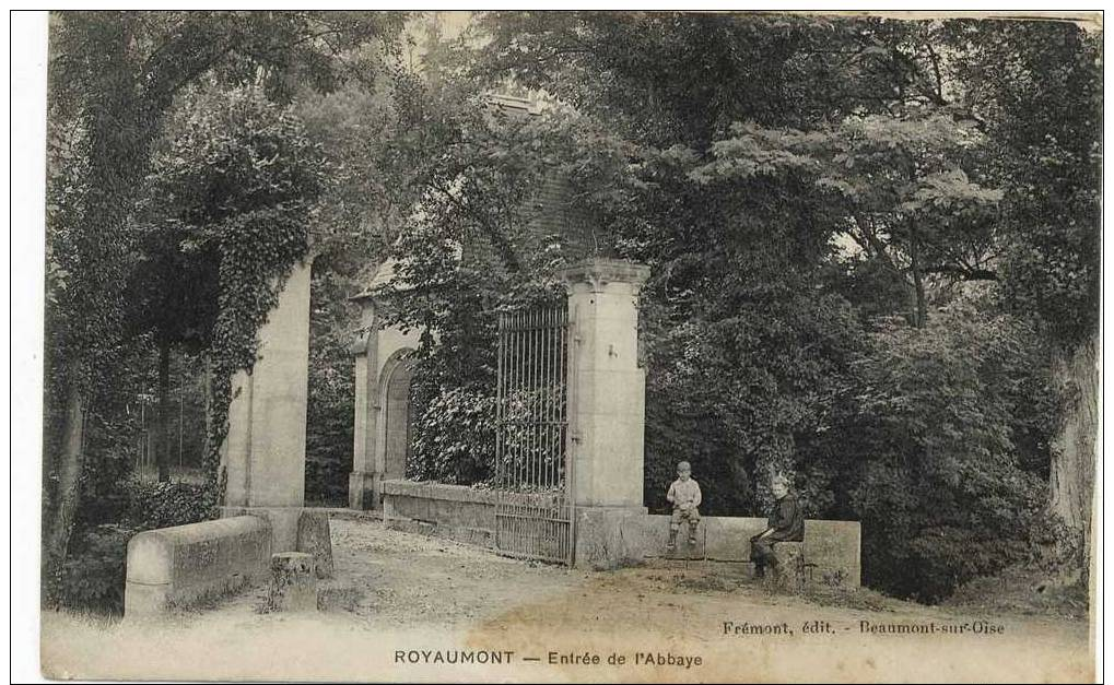 95- Royaumont Entrée De L'Abbaye - Autres & Non Classés