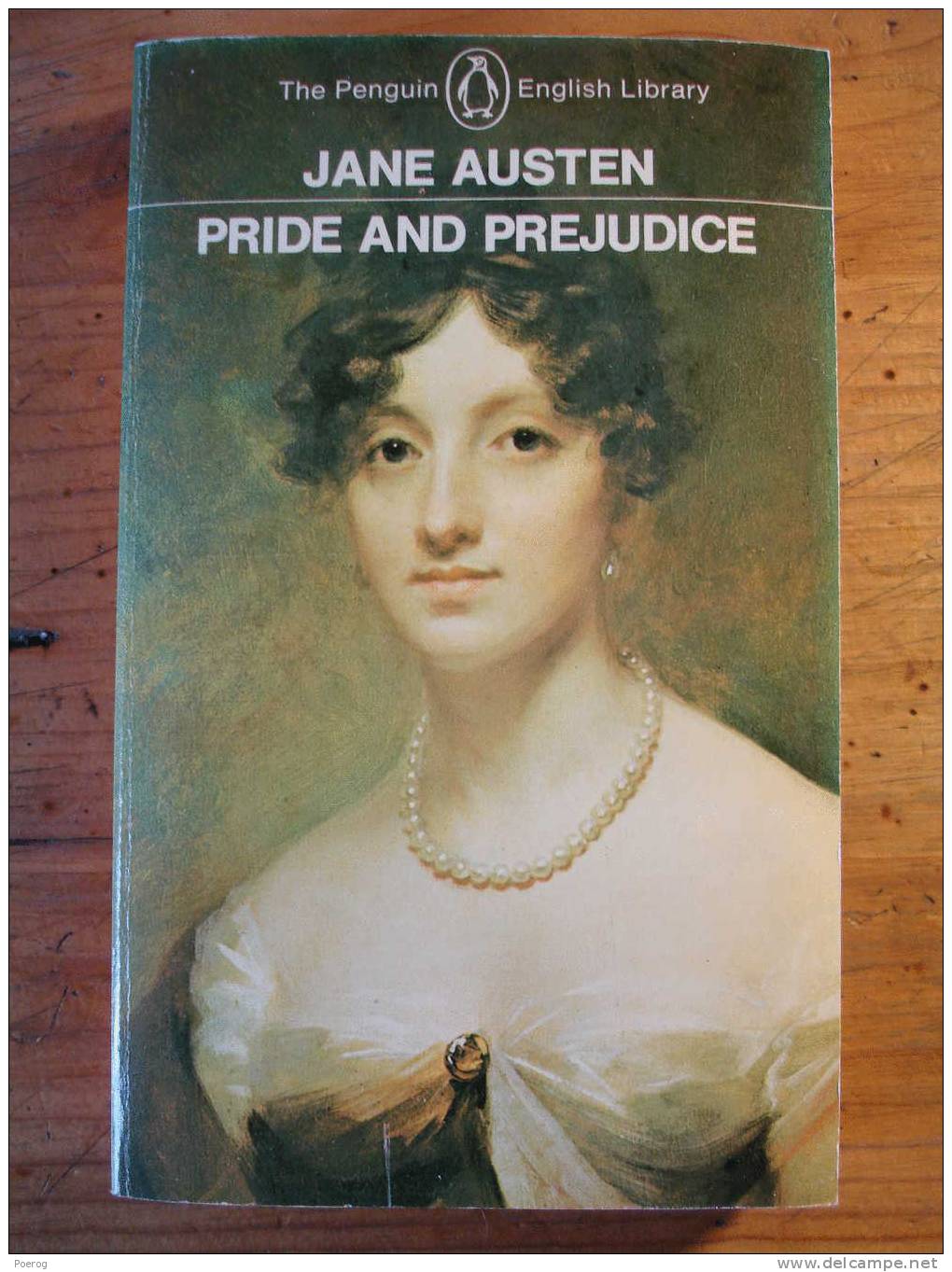 PRIDE AND PREJUDICE - JANE AUSTEN - THE PENGUIN ENGLISH LIBRARY - Classics