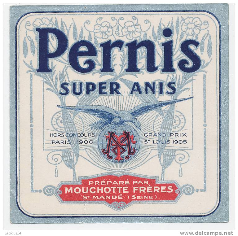 AN 05/ ETIQUETTE  PERNIS SUPER ANIS MOUCHOTTE FRERES  St MANDE  SEINE - Other & Unclassified