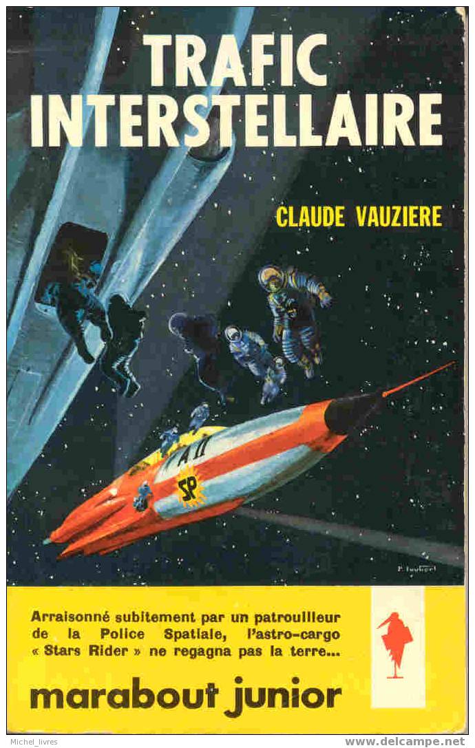 Marabout Junior - MJ 197 - Claude Vauzière - Trafic Interstellaire - Ed 1961 - Etat Proche Du Neuf - Marabout Junior