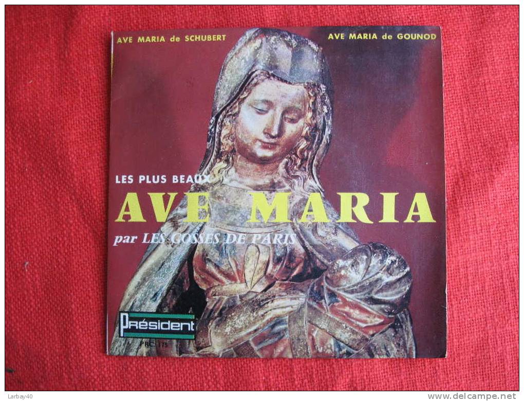 45 Tours - Ave Maria Par Les Gosses De Paris - Religion & Gospel