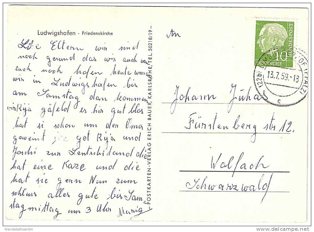 AK Ludwigshafen - Friedenskirche 13. 7.59. - 18 (22b) LIMBURGERHOF (PFALZ) Nach Wolfach Mit 1 X 10 PF DEUTSCHE BUNDESPOS - Ludwigshafen