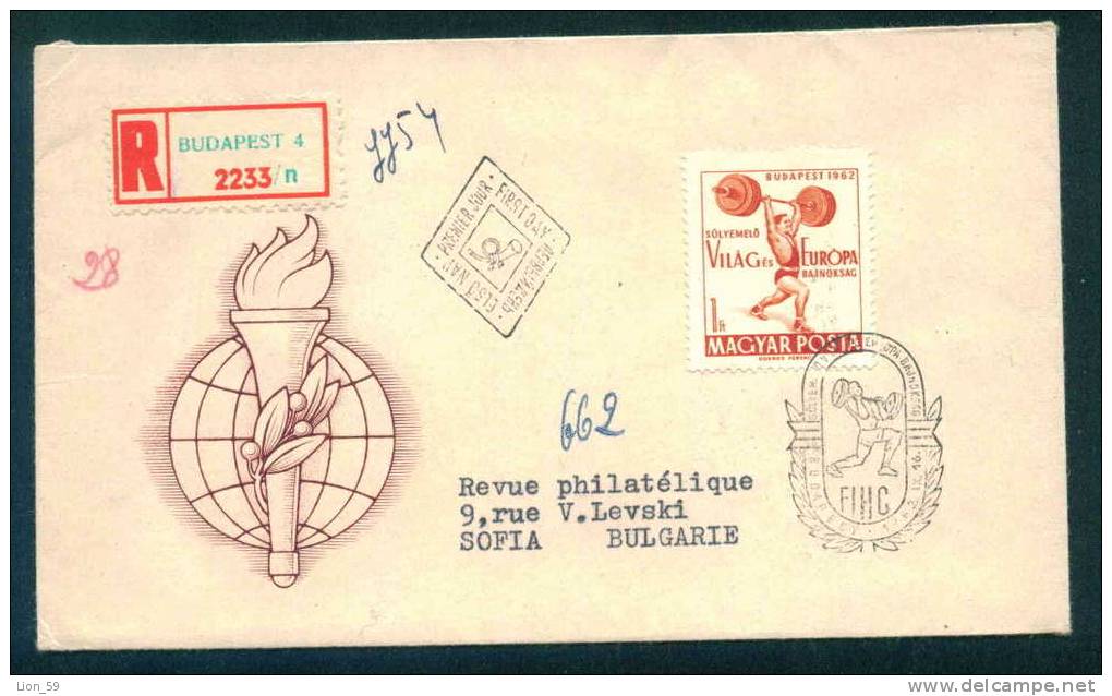 Halterophilie /  Weightlifting - FDC 1962 HUNGARY To Bulgaria Bulgarie Bulgarien Bulgarije V37 - Pesistica