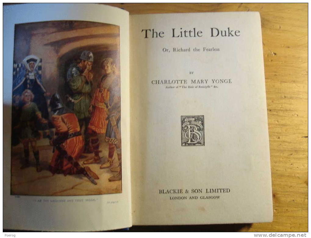 THE LITTLE DUKE Or RICHARD THE FEARLESS - CHARLOTTE MARY YONGE - BLACKIE & SON LTD - Années 1930 - Livre En Anglais - Historique