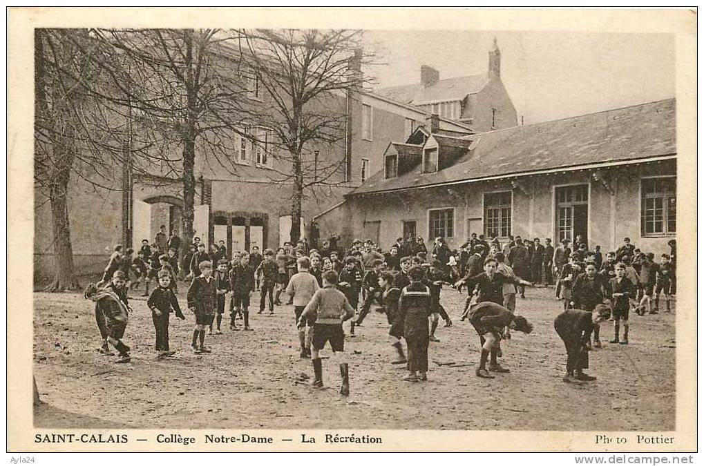 CPA  72  SAINT CALAIS  Collège Notre Dame   La Récréation Photo Pottier  N° 883 - Saint Calais