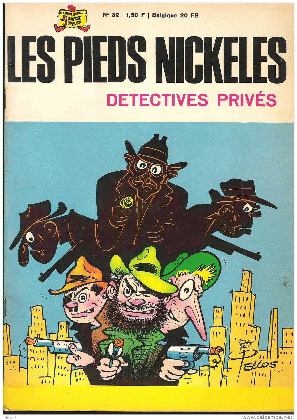 LES PIEDS NICKELES DETECTIVES PRIVES - Pieds Nickelés, Les