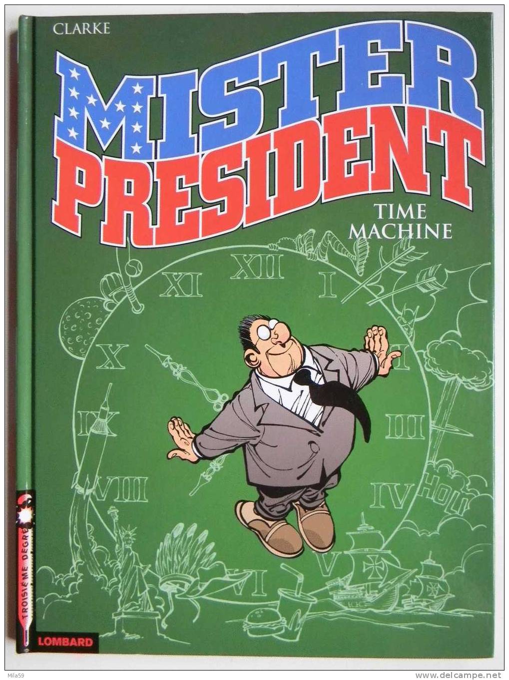 Clarke. Mister Président. Lot De 2 BD. Edition Lombard - Wholesale, Bulk Lots