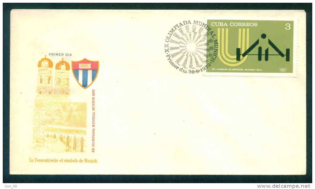 Gewichtheben / Halterophilie / Weightlifting - FDC CUBA 1972 OLYMPIC GAMES MUNICH V41 - Pesistica