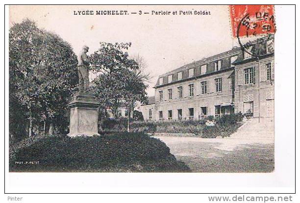 SAINT DENIS - Lycée Michelet - Parloir Et Petit Soldat - Saint Denis