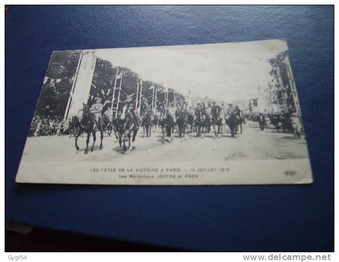 CPA FETES DE LA VICTOIRE PARIS  14 JUILLET 1919 MARECHAUX JOFFRE ET FOCH - Demonstrations