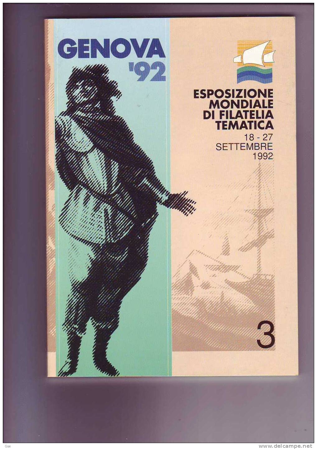 ESPOSIZIONE MONDIALE DI FILATELIA TEMATICA - GENOVA '92 - Altri & Non Classificati