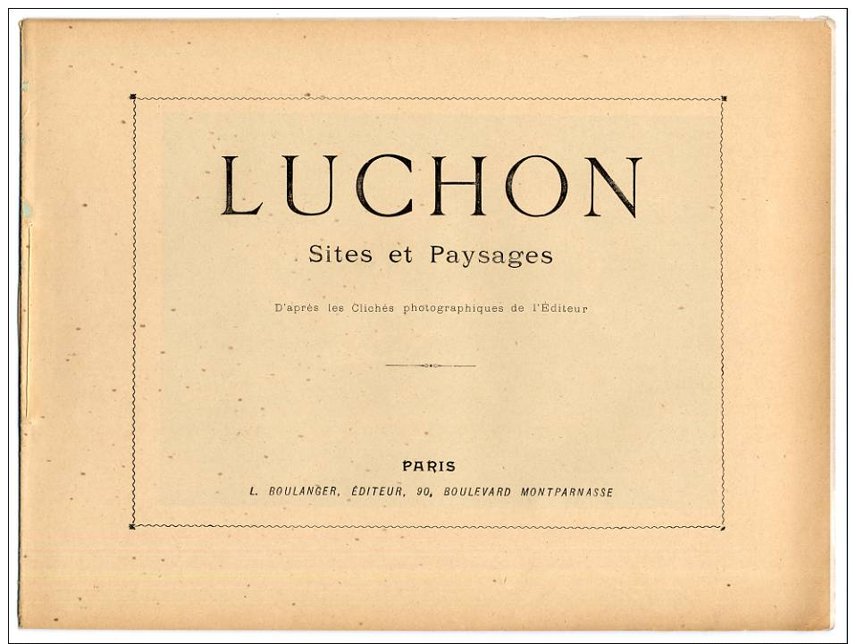 Autour Du Monde  BAGNERES DE LUCHON  Haute-Garonne Pyrenees   8 Color Photogravures - 1801-1900