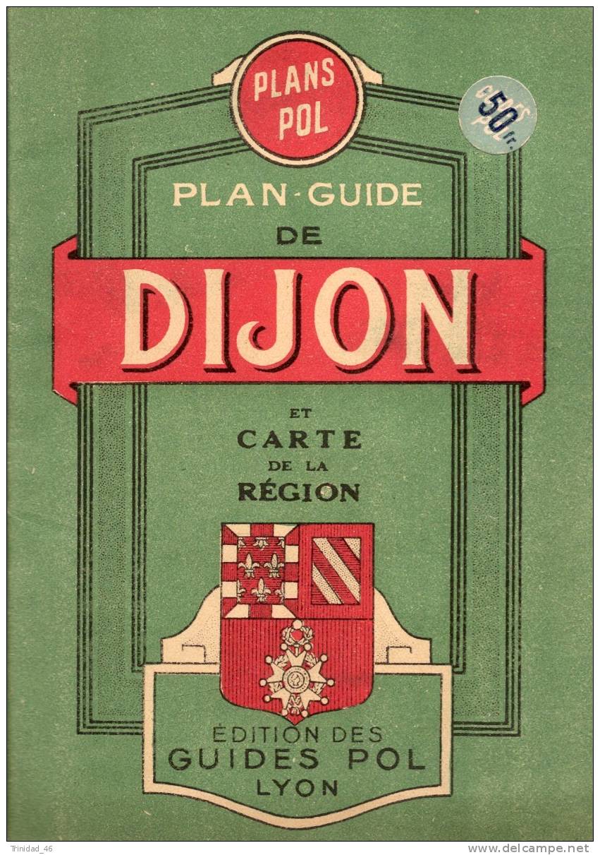 DIJON ( PLAN POL )  RARE GUIDE DES RUES AVEC 2 PLANS  T B E ! ! ! - Autres & Non Classés