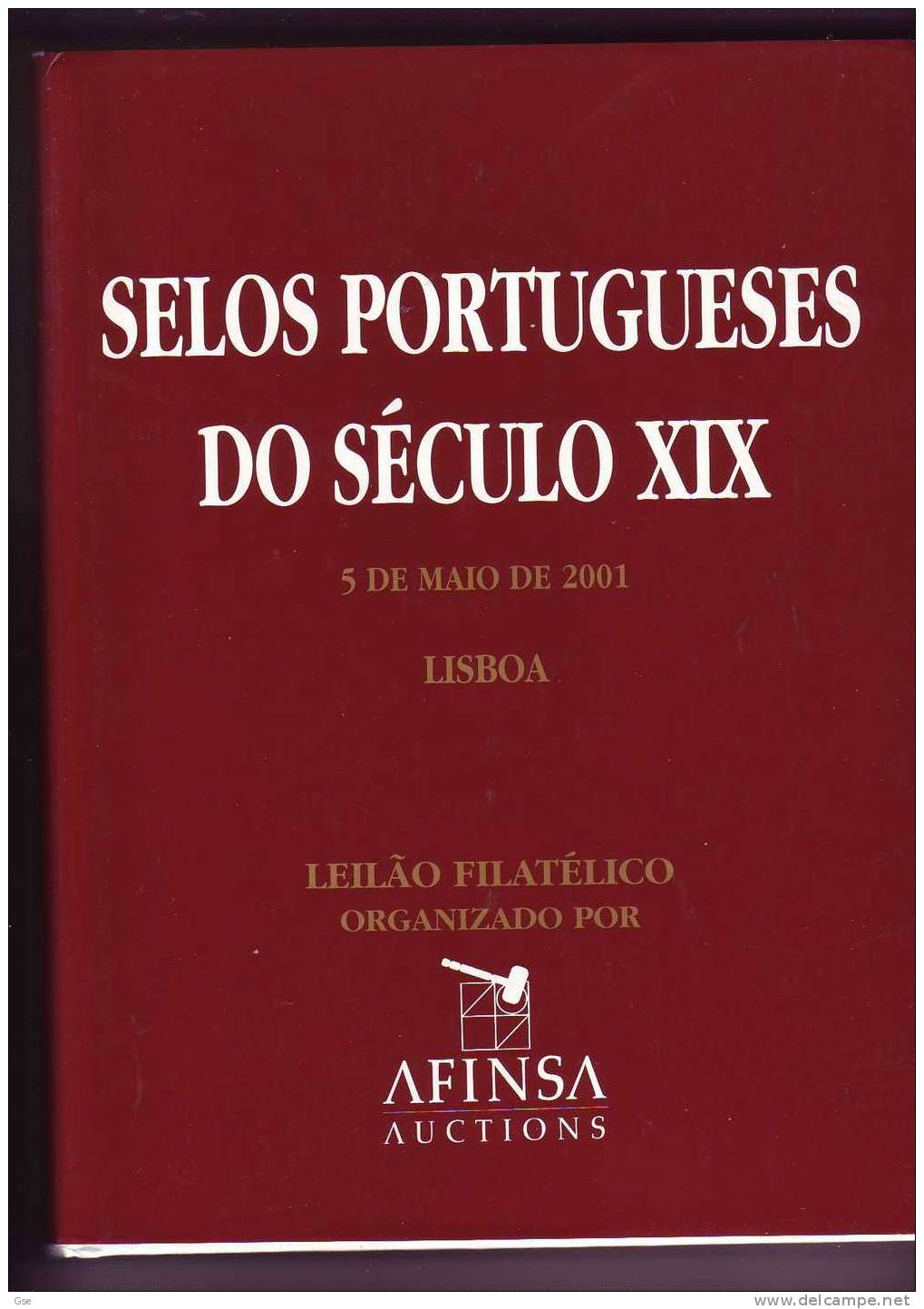 SELOS PORTUGUESES DO  SE'CULO  XIX -  AFINSA Auctions - Auktionskataloge