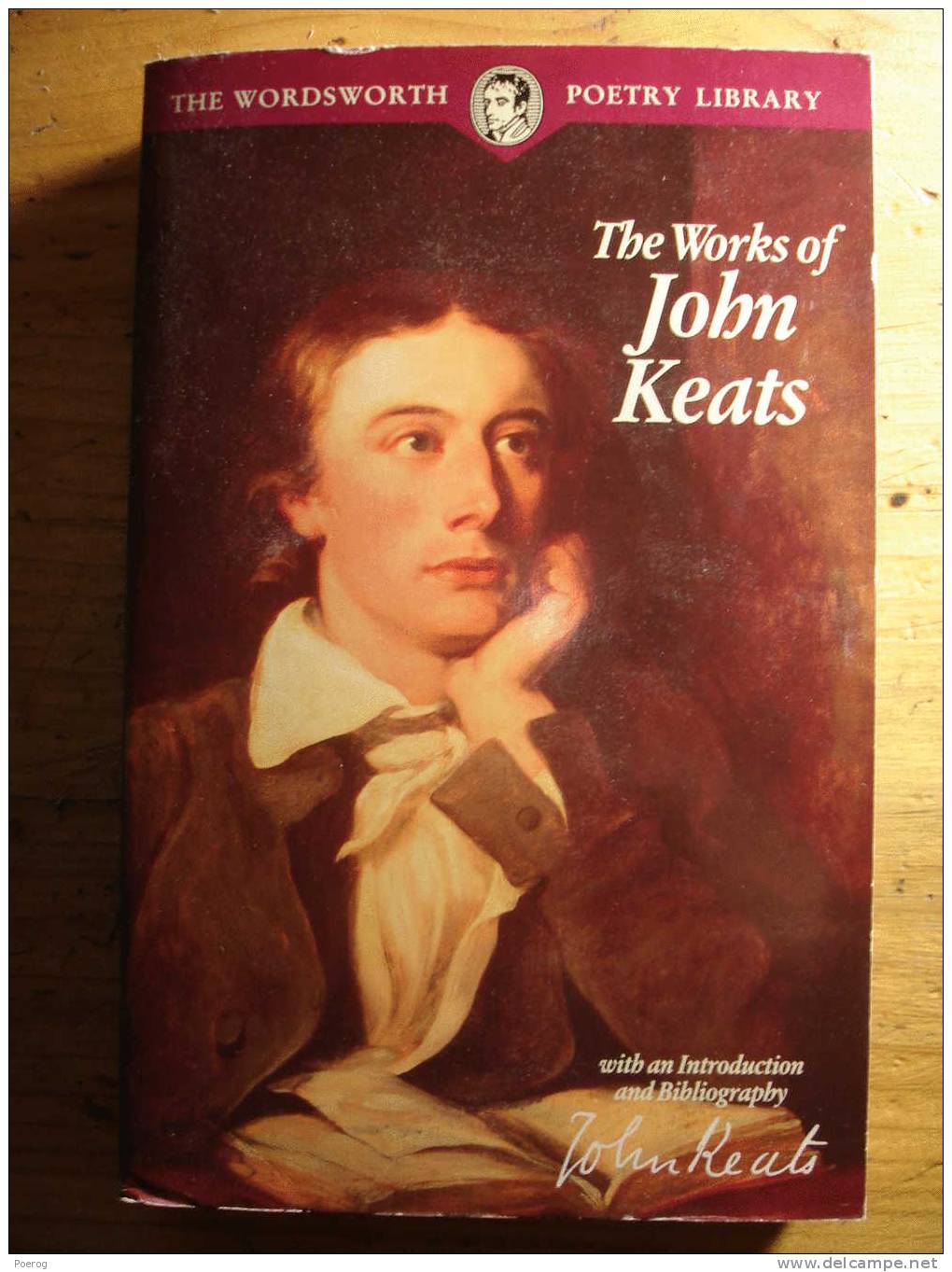THE WORKS OF JOHN KEATS - WORDSWORTH POETRY LIBRARY - Livre En Anglais - Poetry