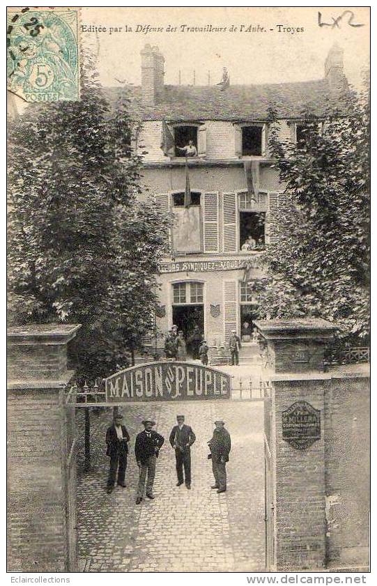 Troyes .....La Maison Du Peuple.. Des Travailleurs De L'aube - Altri & Non Classificati