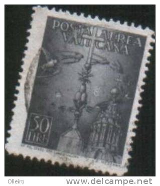 Vaticano Vatican Vatikan  1947 P.A. Da 50L Usato VFU - Oblitérés