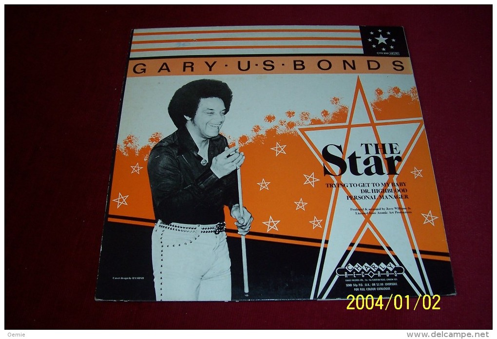 GARY  US BONDS  °   THE STAR - Spezialformate