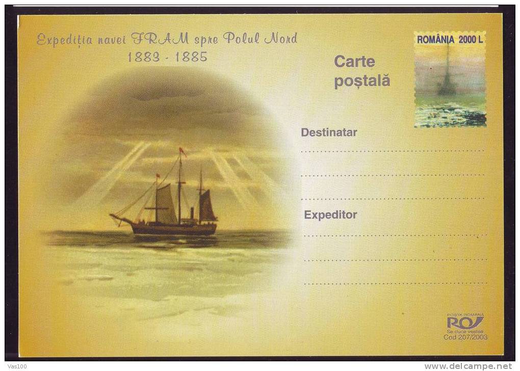 FRAM EXPEDITION IN ANTARCTICA , NORTH POLE,PC STATIONERY 2003 ROMANIA. - Arktis Expeditionen