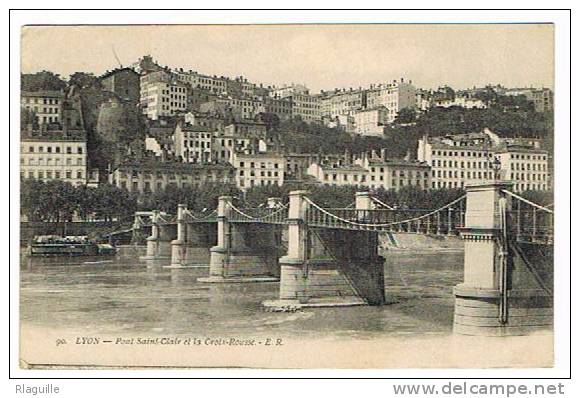 LYON:-pont St Clair Et La Croix Rousse - Autres & Non Classés