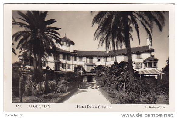 ALGECIRAS ... HOTEL REINA CRISTINA - Autres & Non Classés