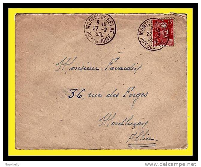 Gandon  -  Lettre De Montel De Gelat  Pour Montluçon -  63 Puy De Dôme - Storia Postale