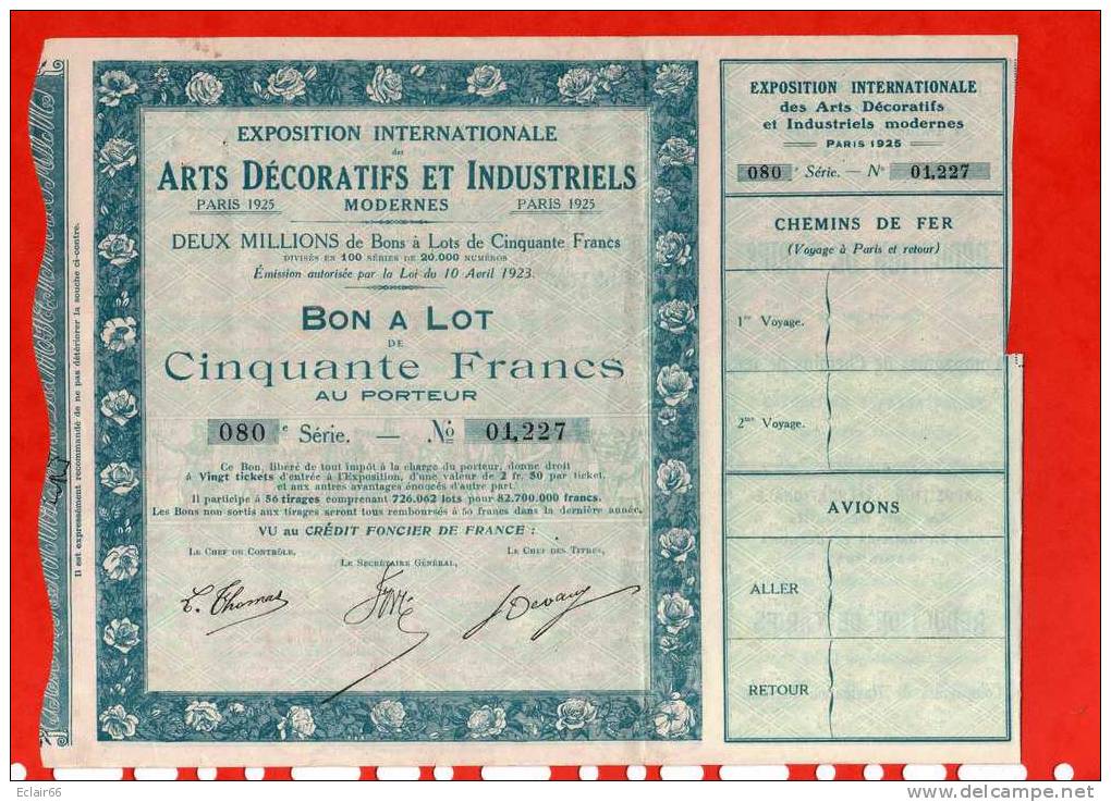 Actions Exposition Internationale Des Arts Décoratifs Et Industriels Paris 1925     Bon à Lot De 50fr Au Porteur  X - Industrie