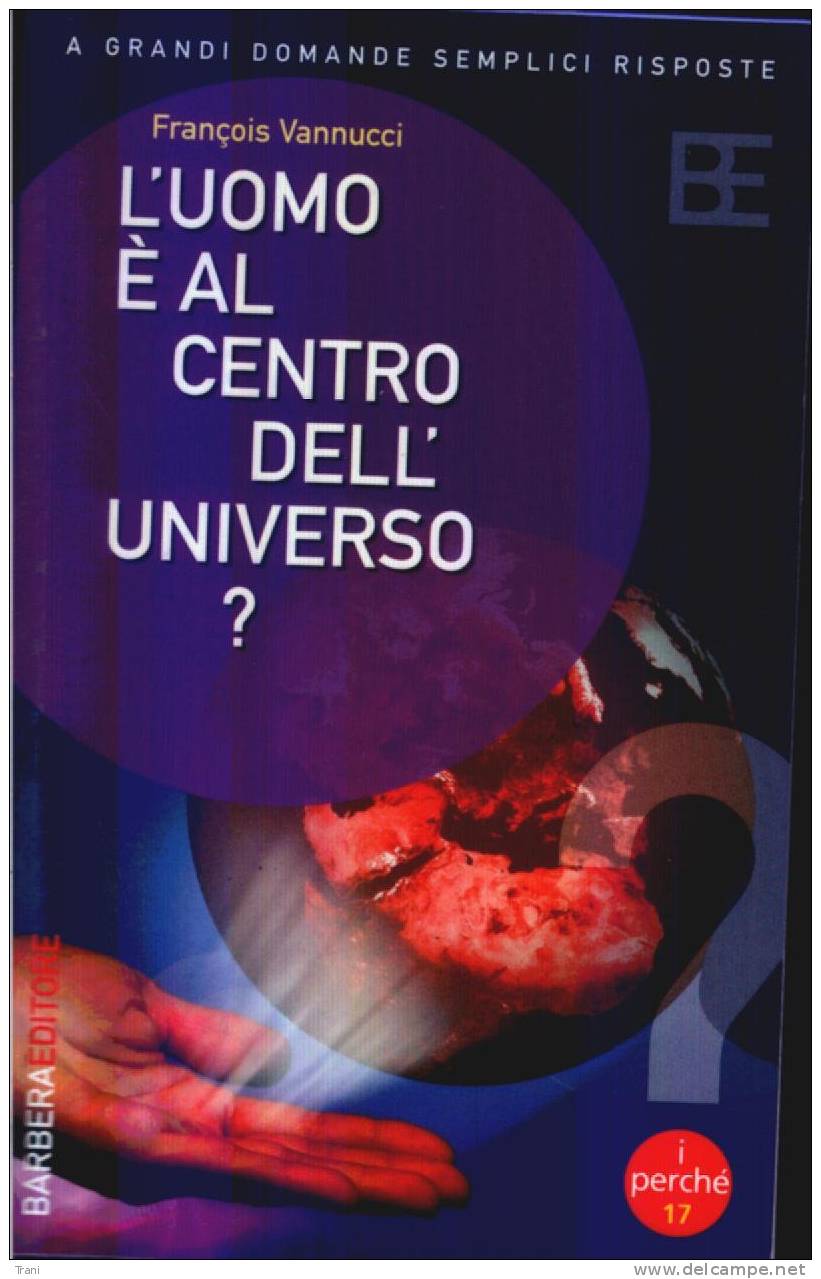 L'UOMO E' AL CENTRO DELL'UNIVERSO? - Matemáticas Y Física