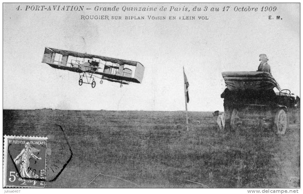 PORT AVIATION JUVISY (91) Aviateur Rougier Sur Avion Voisin En Vol - Riunioni