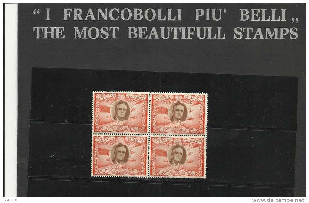 SAN MARINO 1947 ROOSEVELT AEREA L.31 MNH QUARTINA - Unused Stamps