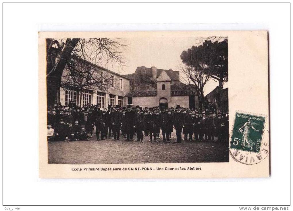 34 ST PONS Ecole Primaire Supérieure, Cour, Ateliers, Bien Animée, Ed ?, 1912 - Saint-Pons-de-Thomières
