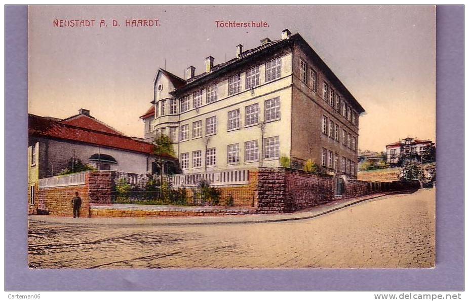 Allemagne - Neustadt A. D. Haardt. Töchterscule - Neustadt (Weinstr.)