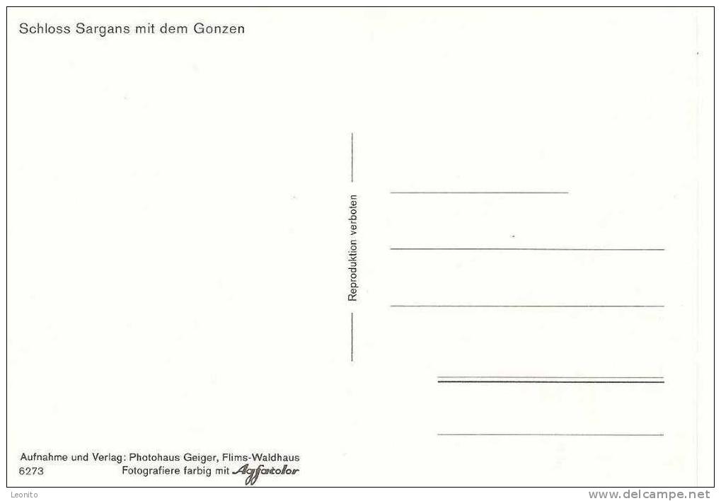 Schloss Sargans Mit Dem Gonzen - Sargans