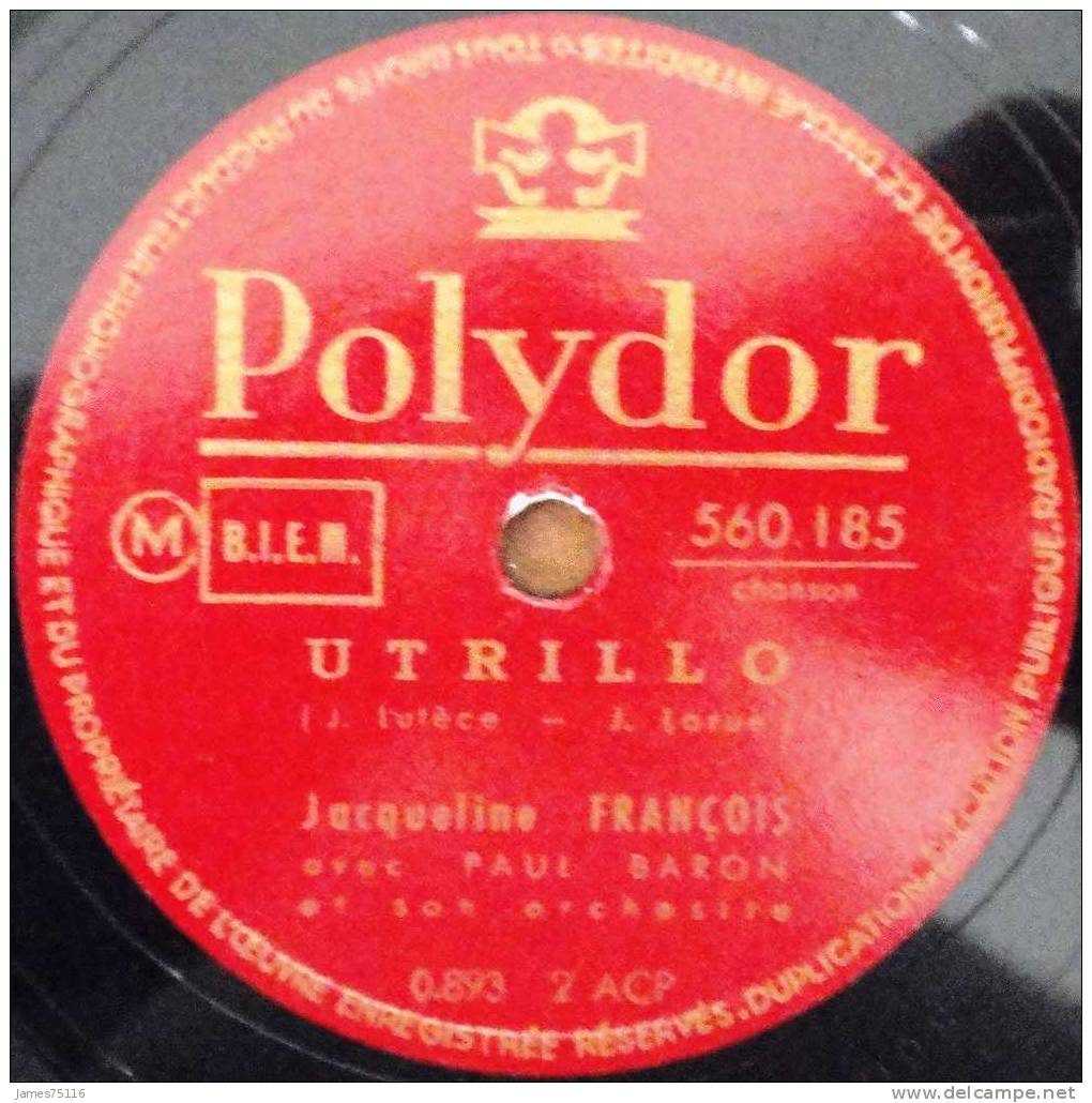 Jacqueline FRANCOIS, Avec Paul Baron Et Son Orchestre. 78T 25cm - 78 Rpm - Gramophone Records