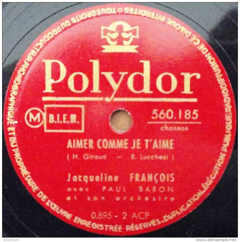 Jacqueline FRANCOIS, Avec Paul Baron Et Son Orchestre. 78T 25cm - 78 Rpm - Gramophone Records