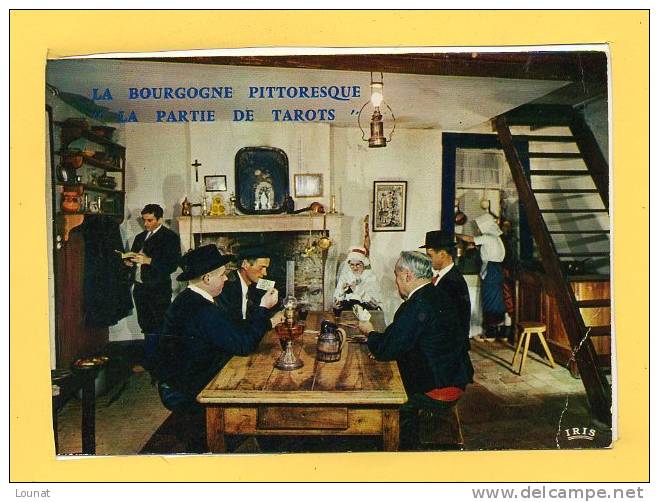 La Partie De Tarots , Typiquement Bourguigon La Bourgogne Pittoresuqe - Spielkarten
