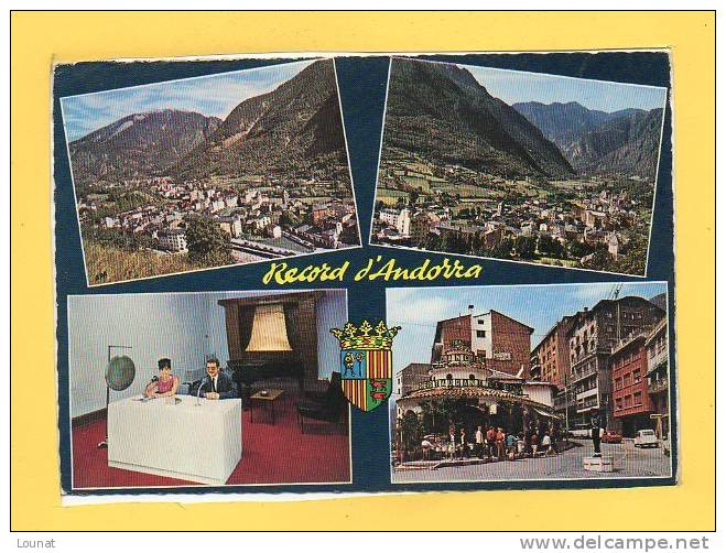 Valls D´Andorra - ANDORRE La Vieille Capitale Des Vallées Record D'Andorra - Andorra