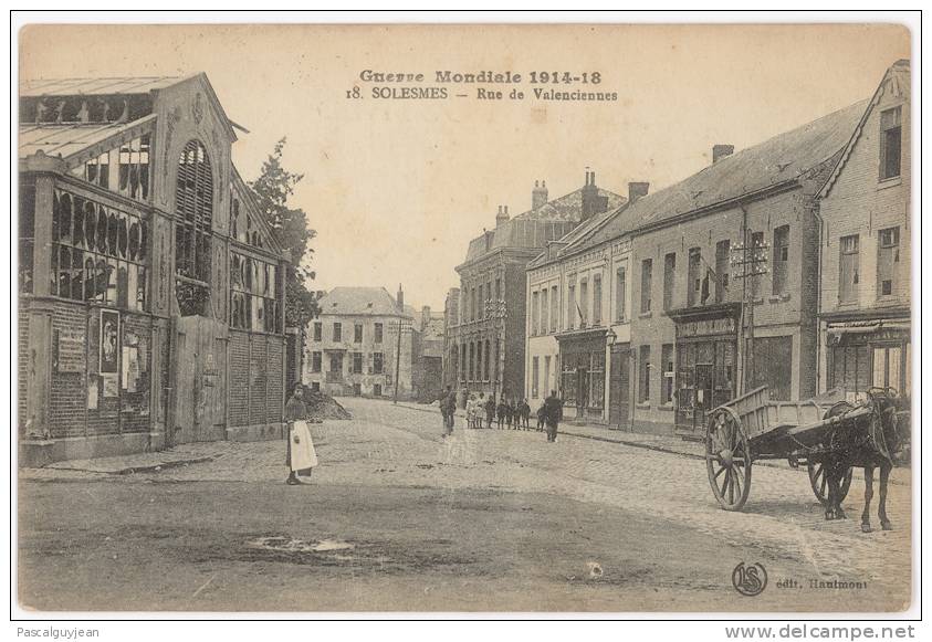 CPA SOLESMES GUERRE MONDIALE - RUE DE VALENCIENNES - Solesmes